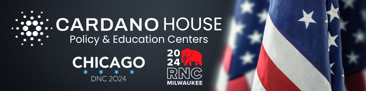 DNC RNC Cardano House Policy & Education Centers