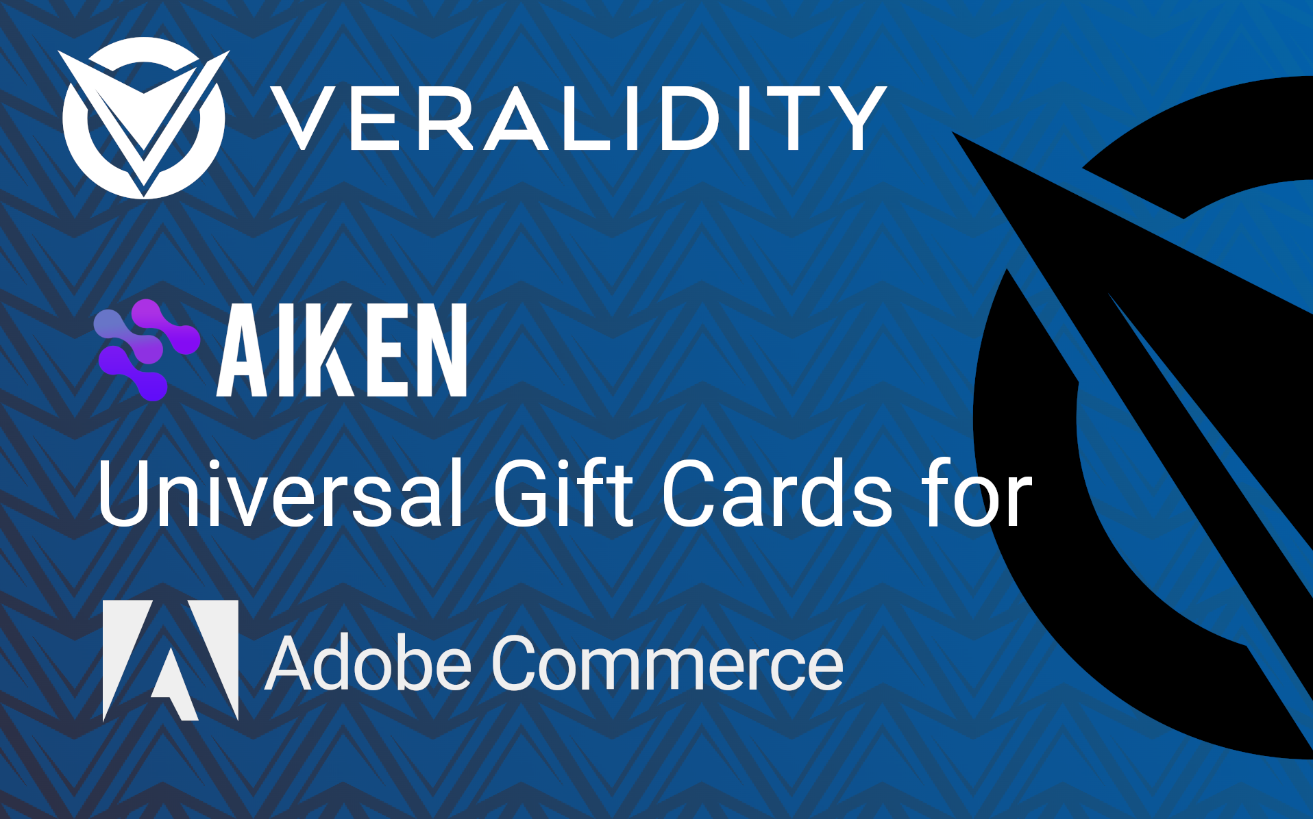 Veralidity will integrate Aiken-based smart contracts into Adobe Commerce & Magento 2 Open Source, creating a system for universally redeemable crypto-based gift cards across diverse storefronts.