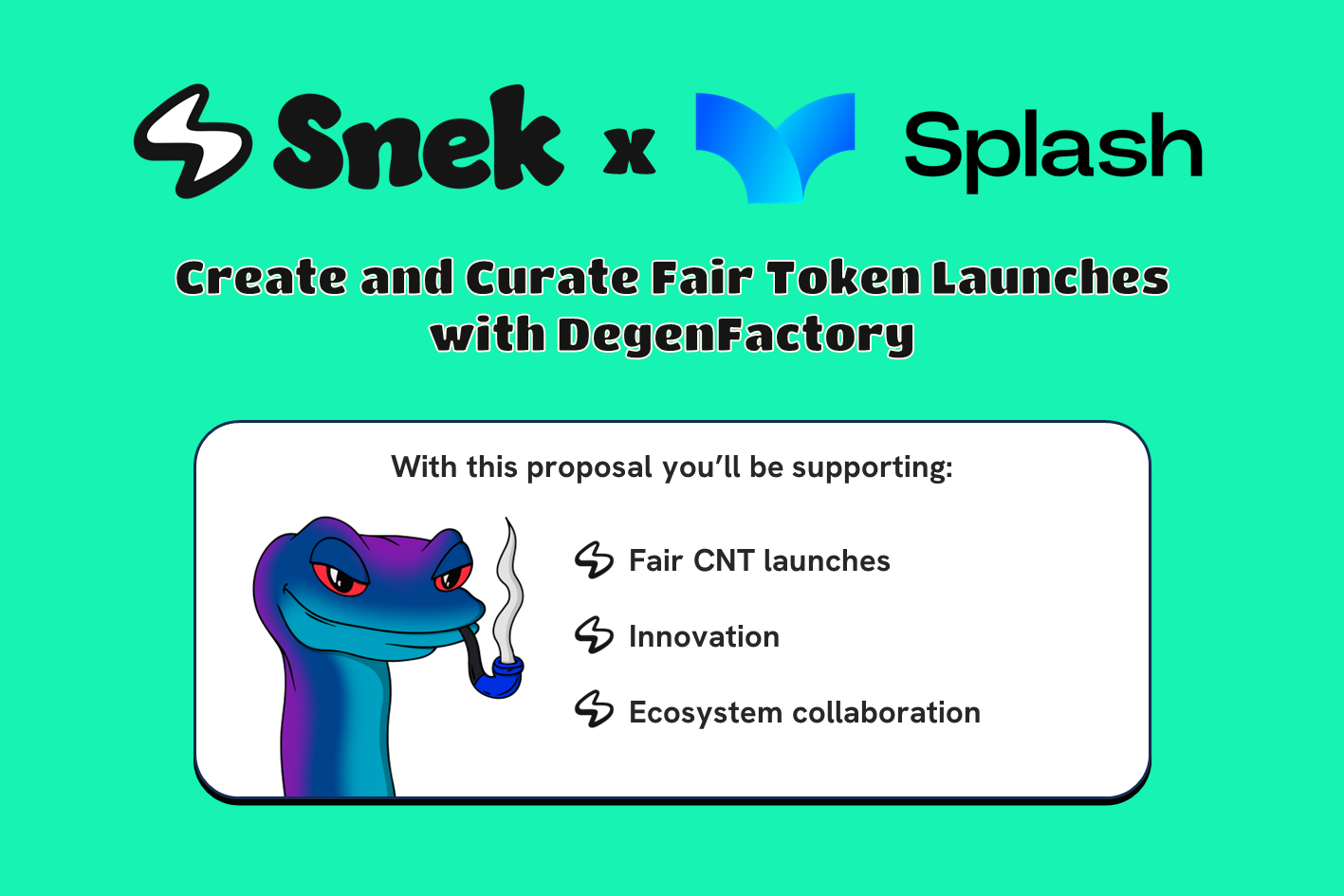 Snek x Splash: Create and Curate Fair Token Launches with DegenFactory