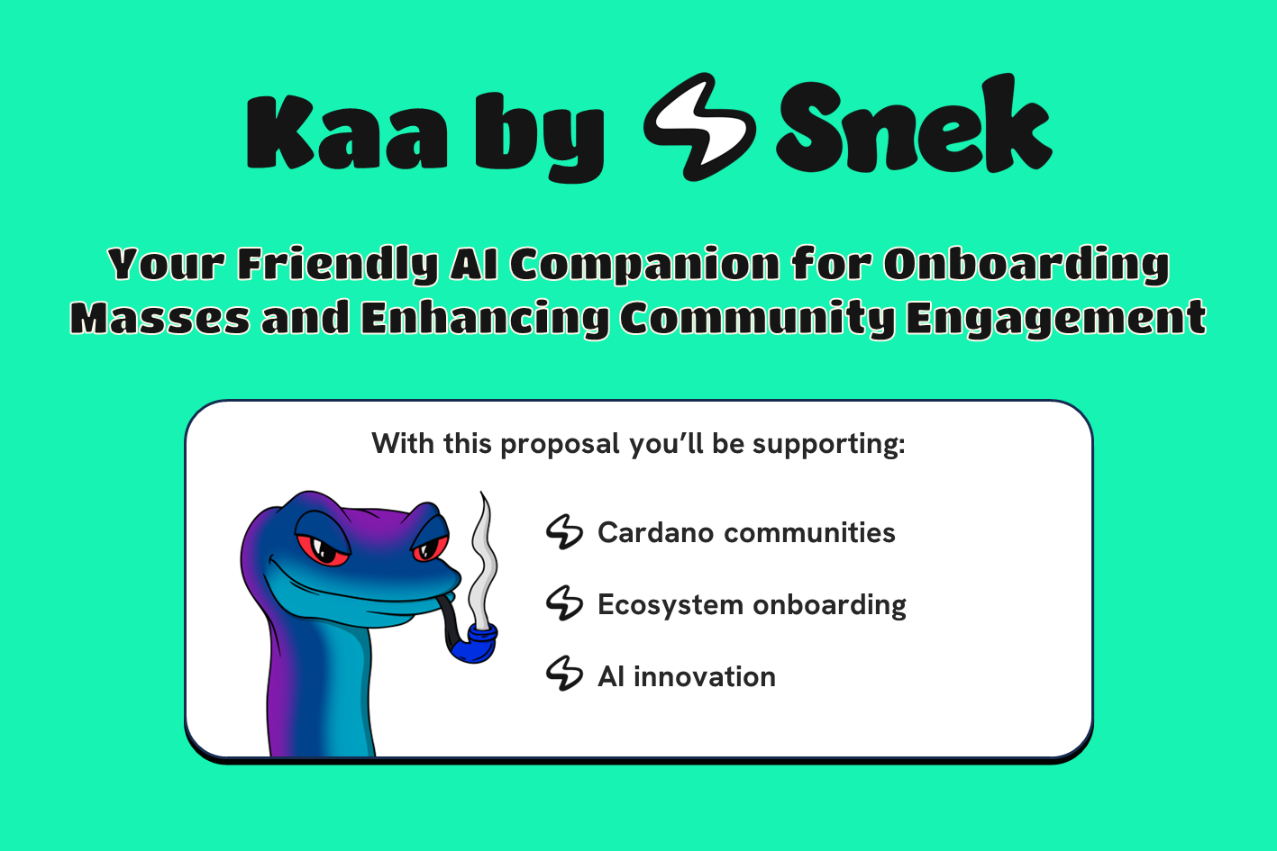 Kaa by Snek : Your Friendly AI Companion for Onboarding Masses and Enhancing Community Engagement